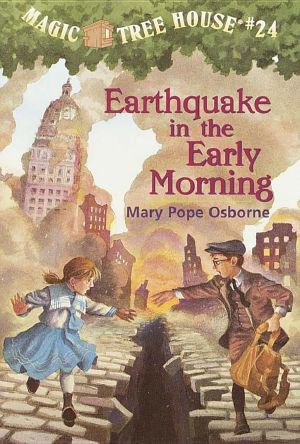 [Magic Tree House 24] • Magic Tree House 24 · Earthquake in the Early Morning